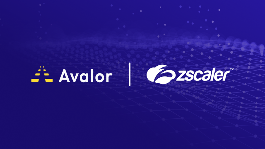 Zscaler Acquires Avalor for $350 Million